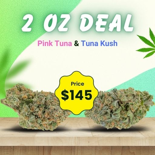 2 Oz Deal Pink Tuna + Tuna Kush